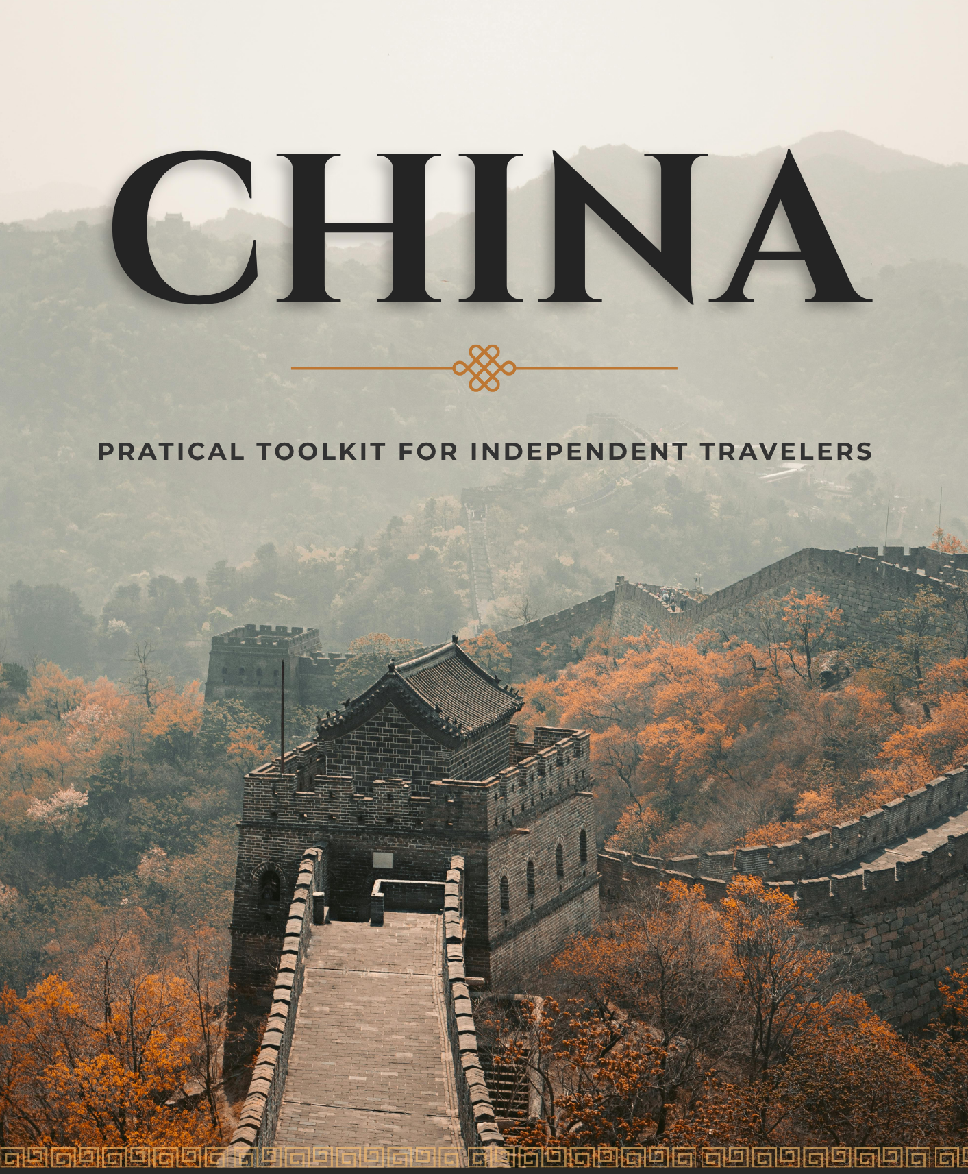 Complete China travel toolkit e-book cover for independent travelers